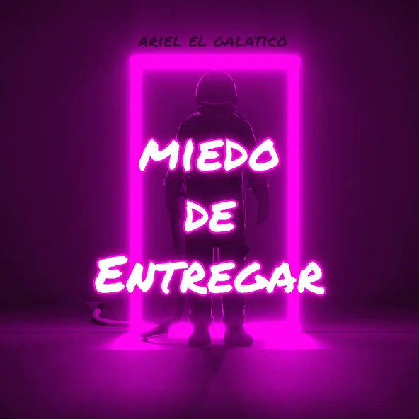 Miedo De Entregar - Single artwork