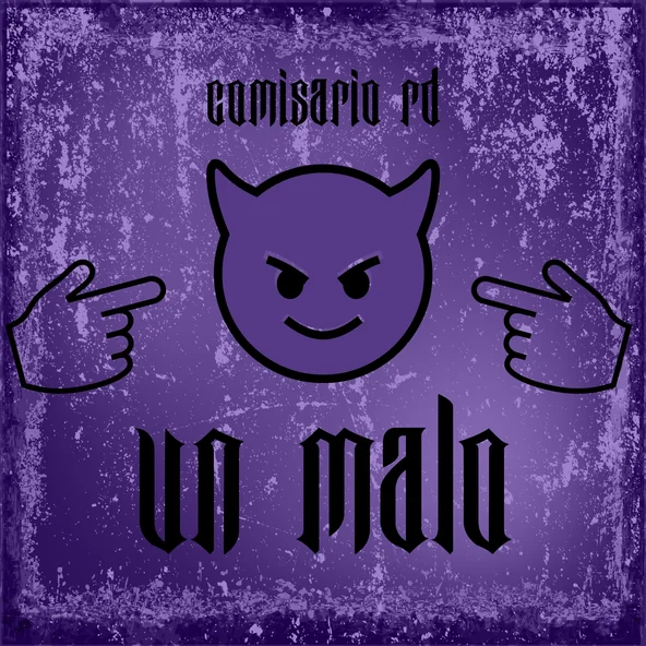 Un Malo - Single artwork