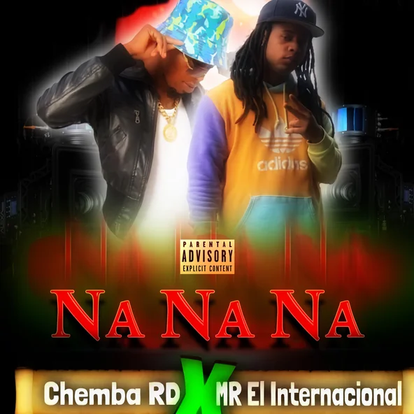 Na Na Na (feat. M-R el internacional) - Single artwork