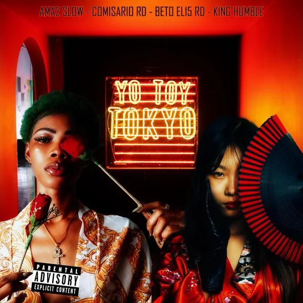 Yo Toy Tokyo (feat. Comisario RD, Beto el15 RD & King Humble) - Single artwork