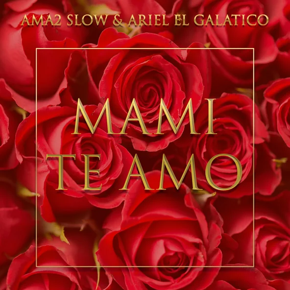 Mami Te Amo - Single artwork