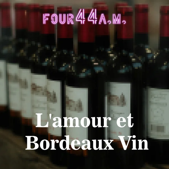 L'amour et Bordeaux Vin (EDM Remix) - Single artwork
