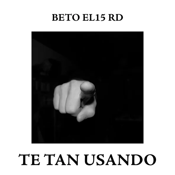 Te Tan Usando - Single artwork